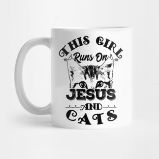 This Girl Runs On Jesus And Cats product Christian Gift Mug